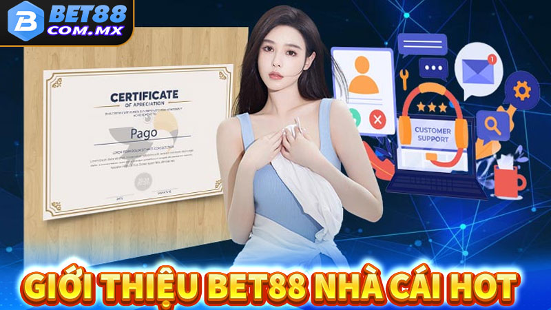 Giới thiệu bet88 nhà cái cá độ uy tín