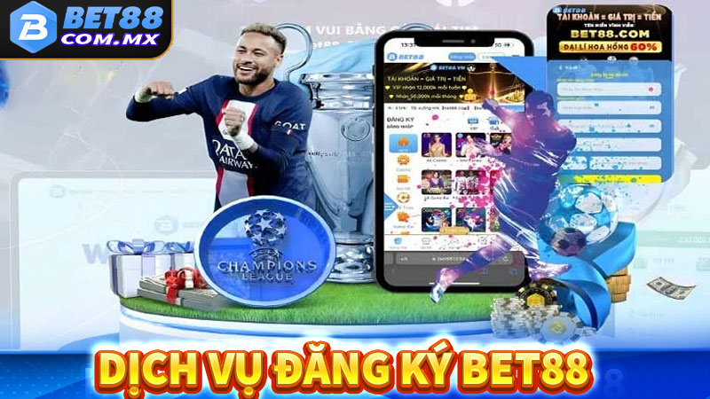 Khái quát về dịch vụ đăng ký bet88