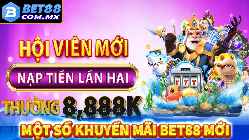 Một số chương trình khuyến mãi bet88 hot