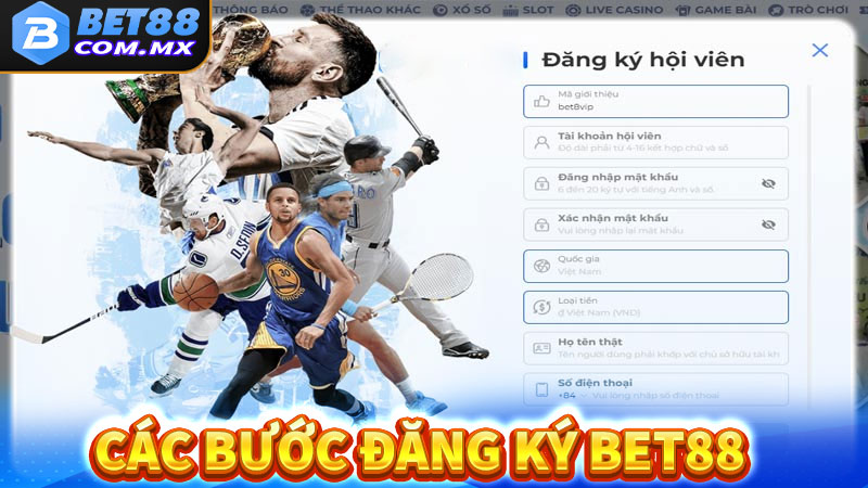 Hướng dẫn từng bước đăng ký bet88 nhanh nhất
